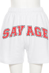 Been a Savage Shorts